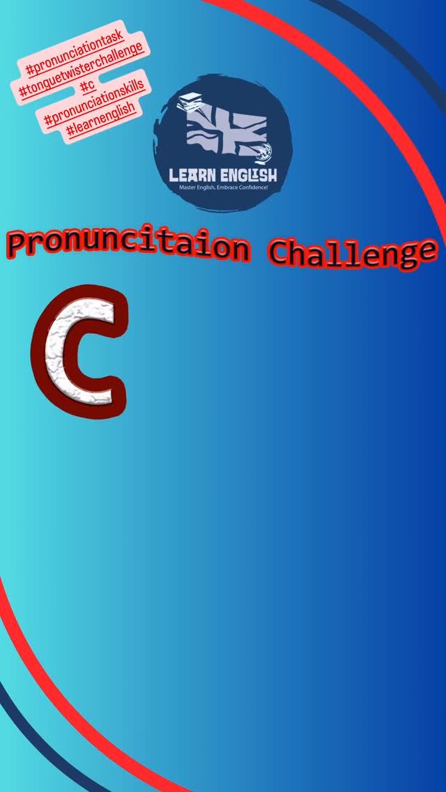 Try today’s #tonguetwisterchallenge using #C #pronunciationskills #howtopronounce #learnenglish