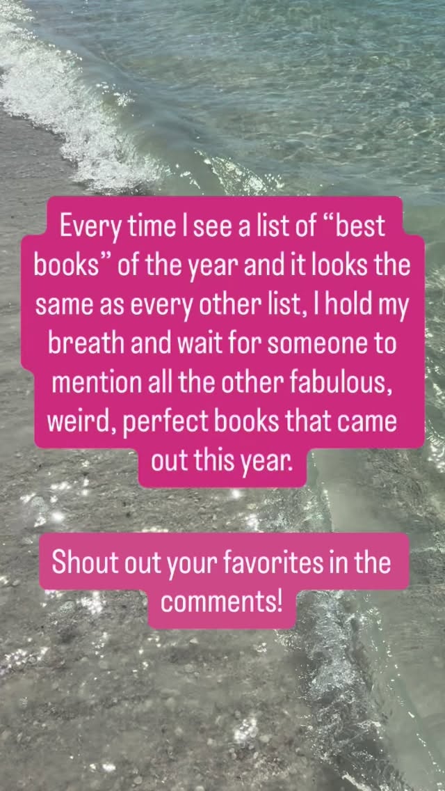So many amazing books came out this year. Let’s shout out our favorites that deserved to be acknowledged.
Every time I see a list of “best books” of the year and it looks the same as every other list, I hold my breath and wait for someone to mention all the other fabulous, weird, perfect books that came out this year.
#writingcommunity #bookstagram #amreading #booksbooksbooks