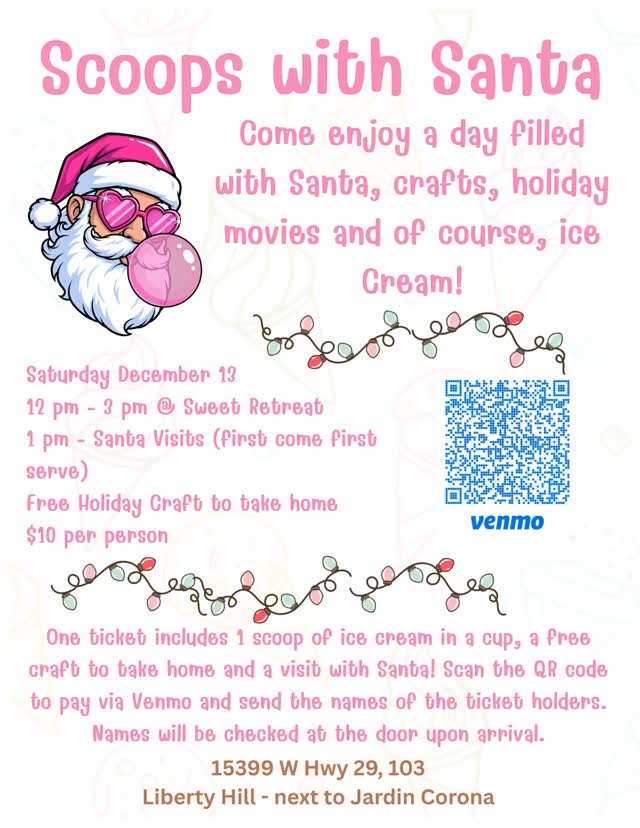 Come have some holiday fun with us this season! 🎄 Each ticket includes 1 scoop of ice cream in a cup, a holiday craft to create and take home and a visit with Santa 🎅 Pay via Venmo on the QR code provided with the name of each attendee #icecream #sweetretreattx #icecreamshop #smallbusiness #libertyhilltx #santaclaus #santaclausiscomingtotown #holidayspirit