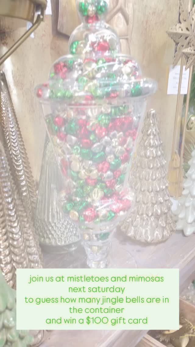 Join us NOVEMBER 29th at our annual Mistletoe and Mimosas event and take a guess at how many jingle bells are in our container for a chance to win $100 gift card to The Foyer! We can’t wait to see you!
