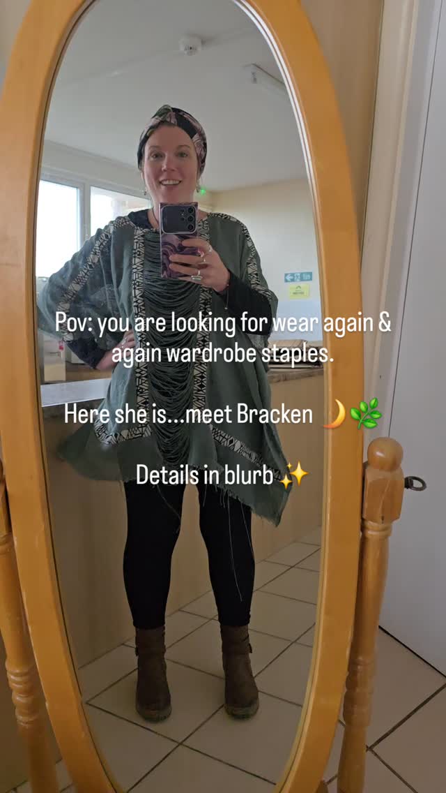 Beautiful Bracken
A one size wonder, that elevates even a pair of leggings and a long tee!
Layer her, throw her on, dress her up...she's got you covered from casual day vibes to rock nights 🌙 🌿
You can buy her here: www.peachypearclothing.co.uk under catergory 'Moon & Moss'
Available in Black or Mist
OSFM worn slightly differently
#bohovibes #rockchick #wardrobestaples #peachypearclothing #inclusiveclothing #indieclothingbranduk #ethicalfashion #bohoclothing