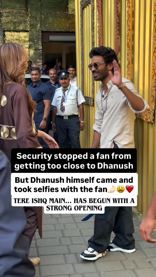 “Tere Ishq Mein not just ruling hearts but also the box office, opening with solid numbers and packed shows across India.💥���
And amid all the frenzy, Dhanush still pauses, smiles and poses for a fan even after security blocks him – stardom with a soft heart hits different.🫶��”
#Dhanush#KritiSanon#AanandLRai#DhanushFans#fanmoment “Tere Ishq Mein not just ruling hearts but also the box office, opening with solid numbers and packed shows across India.💥���
And amid all the frenzy, Dhanush still pauses, smiles and poses for a fan even after security blocks him – stardom with a soft heart hits different.🫶��”
#Dhanush#KritiSanon#AanandLRai#DhanushFans#fanmoment