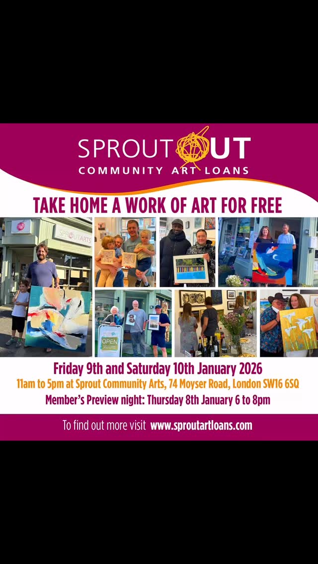 Our next Art Loan event is fast approaching in January. Members of Sprout may borrow a piece of art for 6 months for free - at the end of that time you can purchase or return and swap - what’s not to love! We will have over 50 pieces of original art to choose from. You can join as a member on the day for £15 please bring proof of address. We are non-profit and run entirely by volunteers so every membership is important to keep Sprout for the community.
If you have a piece on loan you need to return then the dates are as follows:
Sunday 4th January 11-2pm
Monday 5th January 10-2pm
The next event to choose a new piece of art will be:
Private View for members Thursday 8th January 6-8pm
Open to public - Friday 9th and Saturday 10th January 11-5pm
#tooting #furzedown #balham