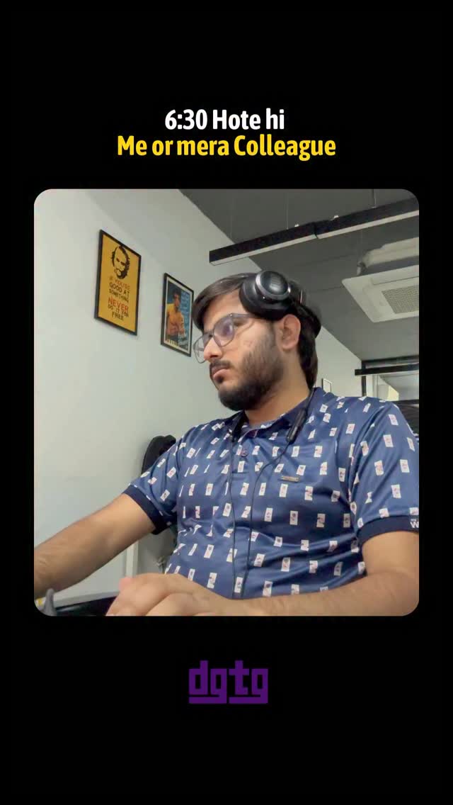 After 6:30
Kal ka kaam? Kal dekhenge 😌✌️
#office #corporatelife #funny #dailygrind