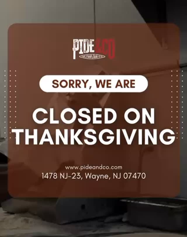 We’ll be closed on Thanksgiving Day.
Wishing everyone a warm and delicious holiday! 🧡🥧
#PideAndCo #Thanksgiving #HolidayHours #ClosedForTheDay #SeeYouTomorrow LocalEats