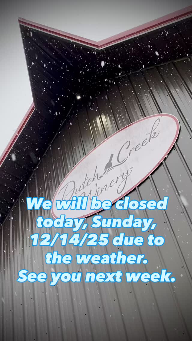 We decided to stay closed today because of the current weather conditions. We will reopen this Thursday-Sunday, 12/18-21, for the weekend. Come by for your holiday gifts.
.
#ohiocider #holidayshopping #614drinks #OhioFindItHere #amesvilleohio #ohiowineries #mead #cbusfoodscene #614eats #columbus #ohiouniversity #columbusfoodie #athensohio #hardcider #honeywine #columbuseats #windy9 #fruitwine #athenscountyohio #visitathensohio #ohiowine #eatdrinkohio #ohiofoodie #Hockinghills #pizzaandbeer #614now #dutchcreekwinery #DCW #visitathenscountyohio