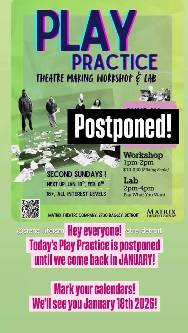 Today's play practice has been postponed until January 18th! See you all in the new year!