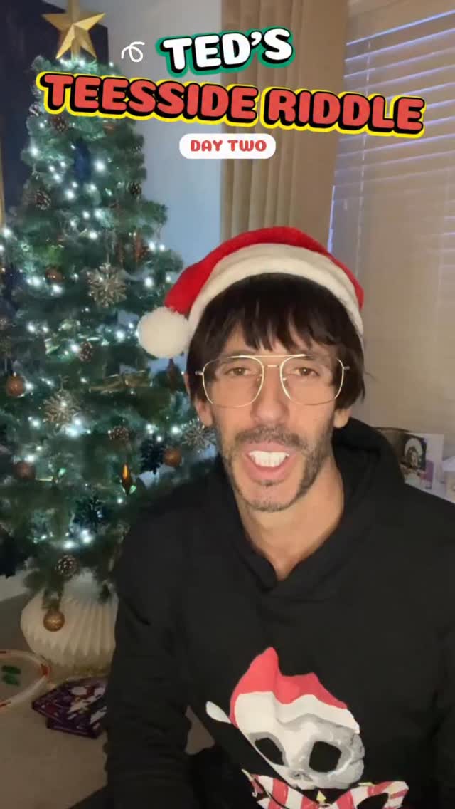 Ted’s Teesside Riddle - Day 2.
Can you guess who the famous Teessider is?
Comment below 👇
#Teesside #Middlesbrough #christmasriddles #teessideriddles #famous