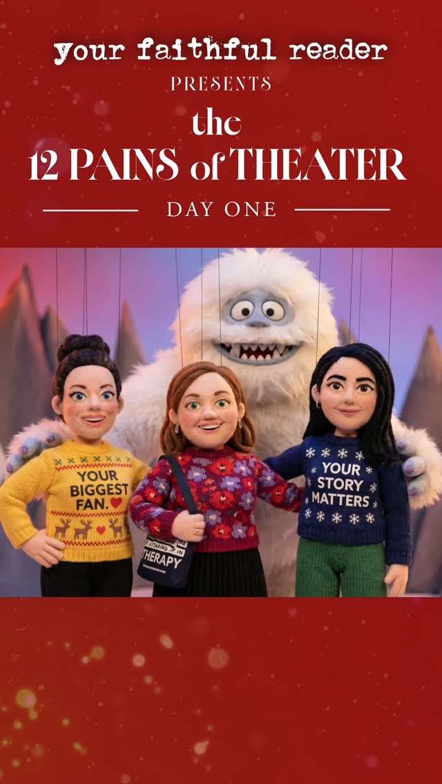 “The Twelve Pains of Theater” 🎭
YFR’s comedic spin on the indie theater grind—the quirky characters, the chaotic moments, and all the hilarious scenarios that make this community so special. 😄✨
As part of our 12 Days of Giving campaign, we’re sharing a new update every day until Dec 14! If you love what we do, consider making a tax-deductible donation to support the work and artists who keep our stages alive. 💛
And to our theater fam: we adore you. Any references in this song are pure fun—never intentional, always with love. 💕🎶
Stay tuned… Day 1 starts now! 🎁✨
#yourfaithfulreader #twelvepains #independenttheater #nyc