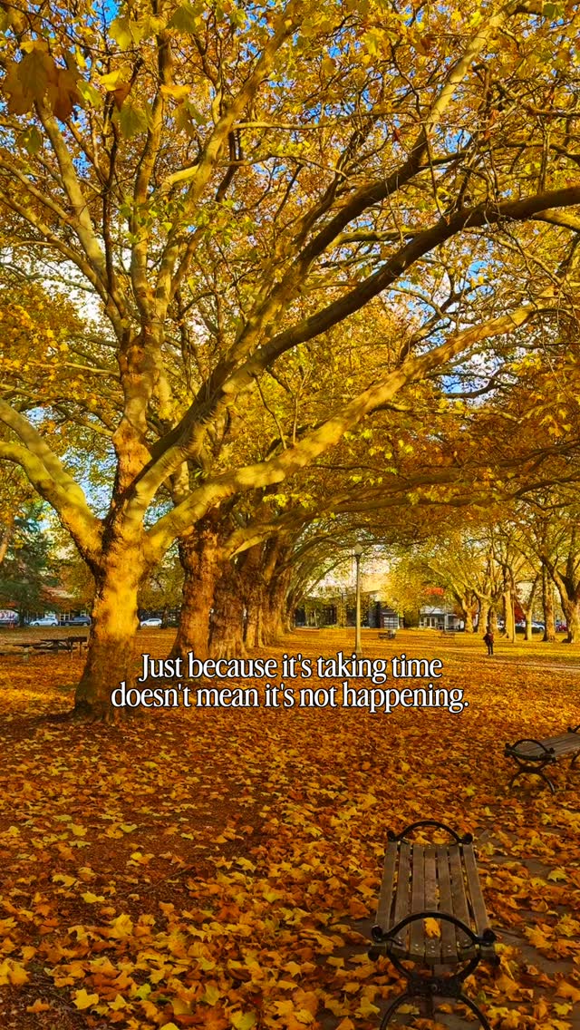 Just because it's taking time, doesn't mean it's not happening.