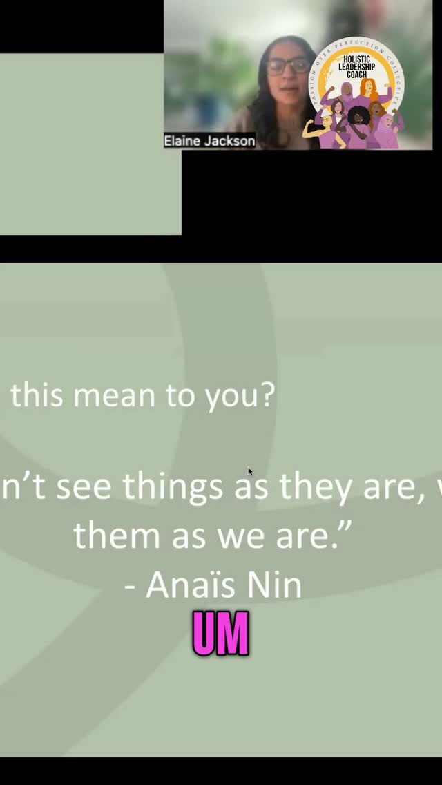 "We don't see things as they are, we see them as we are." What lens are you using? How does it affect how you show up? #EnergyLeadership #CoachElaine #PersonalGrowth #Perspective #LeadershipDevelopment #CitrineUnlimited