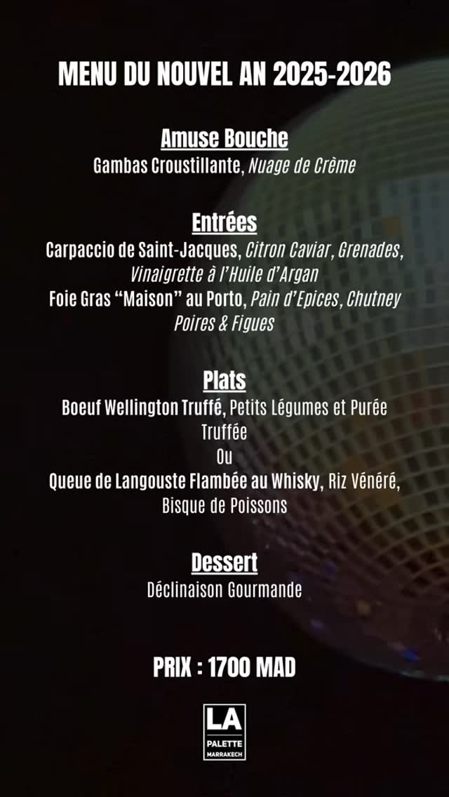 A l’occasion de la soirée de la Saint Sylvestre, La Palette vous propose son Menu du 31 Décembre à 1700 DHS par personne (hors boissons) 😎
À fin de confirmer votre réservation : un accompte de 50% vous sera demandé (au plus tard 48h à l’avance) !
NOMBRES DE PLACES LIMITÉES 😉
#marrakech #restaurantmarrakech #restaurant #frenchrestaurant #frenchfood #dinner #newyeareve #reveillon #31decembre #nouvelan