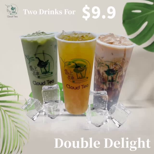 Double Up for $9.9!
Choose any two drinks from our selected lineup — both for just $9.9.
We regularly update our $9.9 selection with new drinks, so stay tuned!
Please follow us and keep an eye out for more updates.