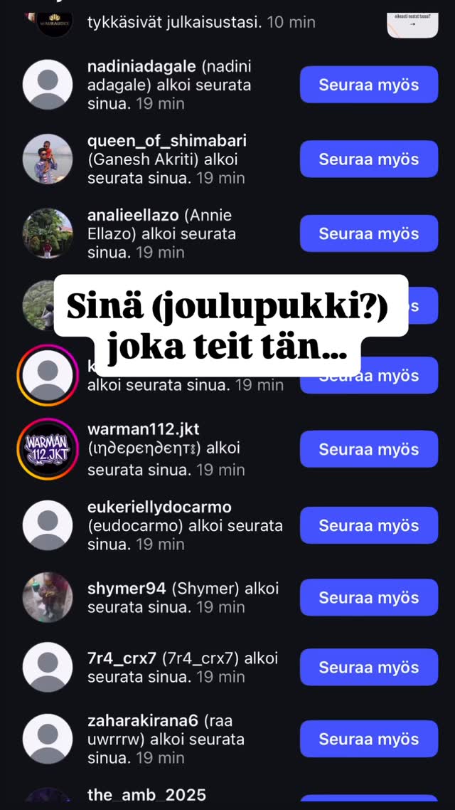 Satoja uusia seuraajia? 😤😤 Ei kiitos. Kuka teit tän, niin voit palauttaa ja tuoda tilalle uusia jäseniä yhteisöön. Kiitos 🫶🏻