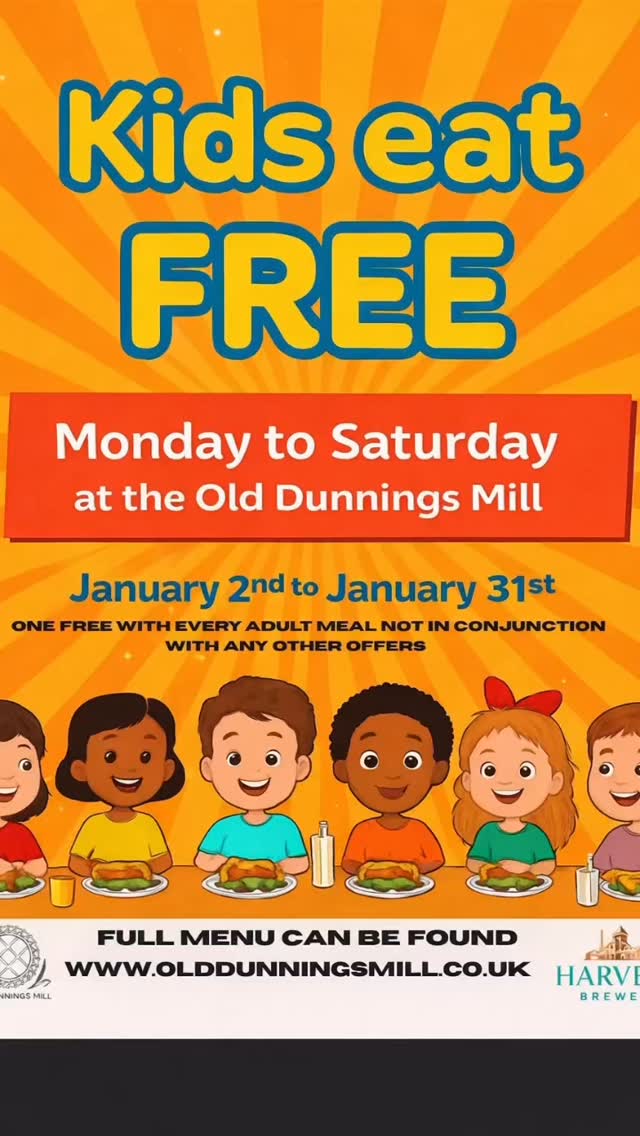 Start the New Year at the Old Dunnings Mill!
Bring the whole family along and enjoy our Kids Eat Free offer this January
✨ Offer Details
• Kids eat free with every adult main meal purchased
• Valid Monday to Saturday
• Runs from January 2nd – January 31st
• Not valid in conjunction with any other offers
It’s the perfect excuse to enjoy great food and quality family time this new year.
We look forward to welcoming you!
#kidseatfree #januaryblues #pubfood #eastgrinsteadtown #eastgrindstead sussex