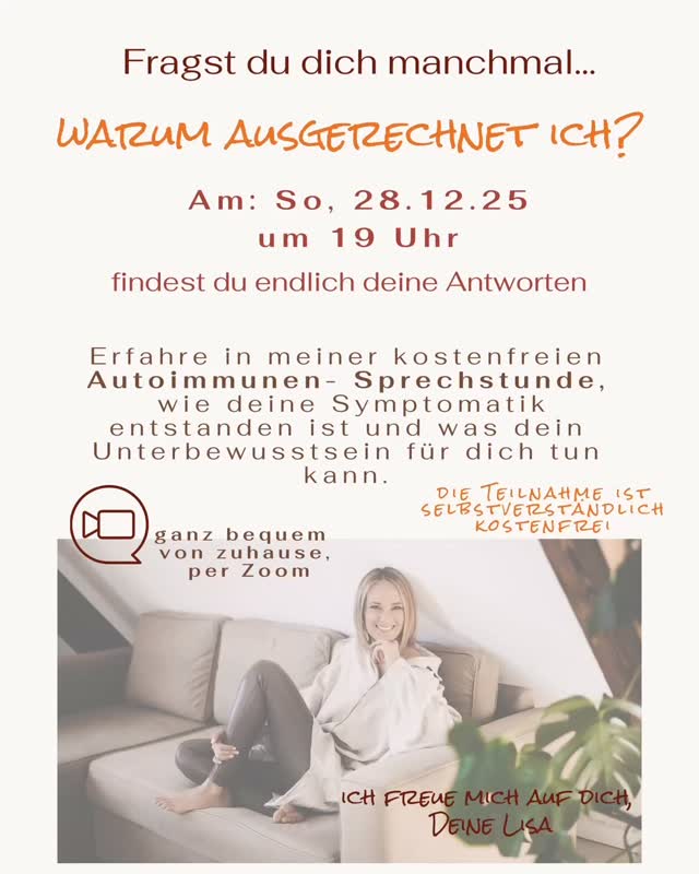 Chronische Beschwerden entstehen nicht einfach so!
Der Körper zerstört sich nicht, weil ihm plötzlich danach ist, es gibt Ursachen und genau darauf gehe ich am Sonntag in meiner Autoimmunen- Sprechstunde ein!🧡
Denn wenn wir verstehen, wie Symptome entstehen, dann verstehen wir auch das Prinzip der Selbstheilung und welche Kraft wirklich in uns steckt.💫
✨ Über den Link in meiner Bio, kannst du dich völlig kostenfrei anmelden!
#multiplesklerose #selbstheilung #weihnachtszeit #couchstyle #familienalltag