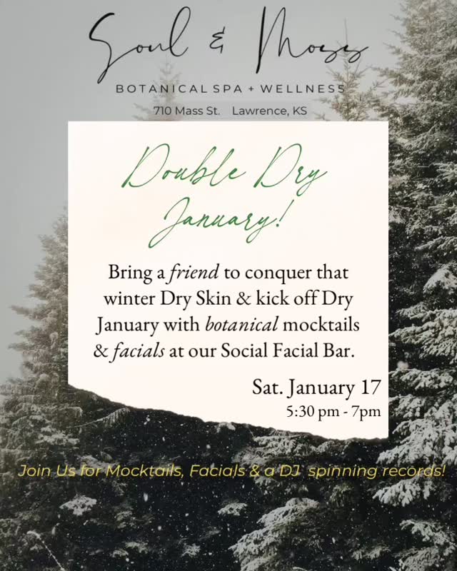 We are kicking off our Social Facial Bar for 2026 with Double Dry January! Bring a friend & conquer winter’s dry skin while sipping on mocktails & music on vinyl. Visit the link in bio to reserve your spot! www.soul and moss/socialfacialbar
#dryjanuary #selfcare #facial #downtownlawrence #lfk