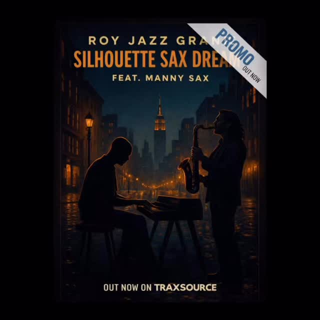 🎷 A soulful deep-house moment — Silhouette Sax Dream (Original Mix)
by Roy Jazz Grant
featuring Manny Sax
🌃 Smooth keys, late-night sax, and a timeless city groove
💿 Perfect for lounge sets, deep listening, and after-hours floors
📥 Out on Traxsource
https://www.traxsource.com
#AptD4Records #SilhouetteSaxDream #RoyJazzGrant #DeepHouse #SoulfulHouse JazzHouse Traxsource