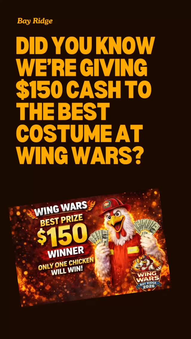 🐔🔥 COME HUNGRY. COME DRESSED. $150 ON THE LINE. 🔥🐔
Wing Wars isn’t just about the wings…
it’s about the fits, the laughs, and the bragging rights.
🎟️ Buy your ticket
🎭 Rock your best costume
💰 Best costume wins $150 CASH
Inflatable chickens encouraged. Confidence required.
Bay Ridge energy only.
📅 January 24
👟 Walking tour • 🍗 Wings • 🎉 Community vibes
👉 Tickets in bio
Thank you @allisongreaker and Gaspare @bayridgepizza for the laughs!
@ragamuffinparadebayridge is in it to win it!!!
#WingWars #CostumeContest #InflatableChicken #BayRidge #BrooklynEvents
@fifthavenuebk
@86streetbid
@merchantsof3rdave
@fdnyfoundation
@fdny
@bean_post_pub
@alsham_restaurant_nyc
@bayridgepizza
@skinflints.restaurant
@istanbulbayridge
@musselsbrickovenpizza
@manciniwoodfiredpizza
@barchuzo
@cebubarbistro
@pipinsbayridge
@houseofwingsnyc
@hobrahtaco
@kettleblackbar
@thecornerbayridge
@saltydogny
@bayridgecenter
@williamsenergy