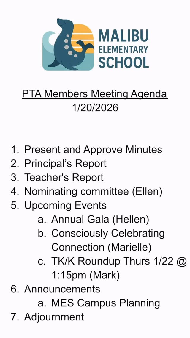 📣 PTA Members Meeting
🗓 Tuesday, January 20, 2026
Join us for our next Malibu Elementary PTA Members Meeting! We’ll cover school updates, upcoming events, and vote on the PTA Nominating Committee.
🗳 Agenda Highlights:
• Principal & Teacher Reports
• Vote on Nominating Committee
• Upcoming Events
• Annual Gala update
• Campus planning & TK/K announcements
Your voice matters — please attend if you’re able! 💙
#MalibuElementary #MESPTA #PTAMeeting #ParentInvolvement #SchoolCommunity