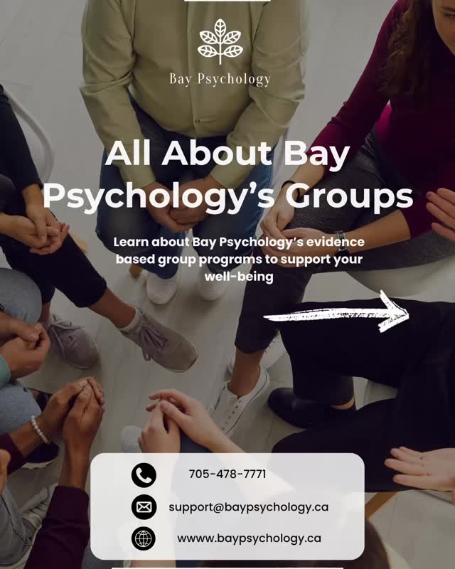Interested in learning more about our group programs?
To register or learn more
📞 705-478-7771
📧 support@baypsychology.ca
💻 www.baypsychology.ca