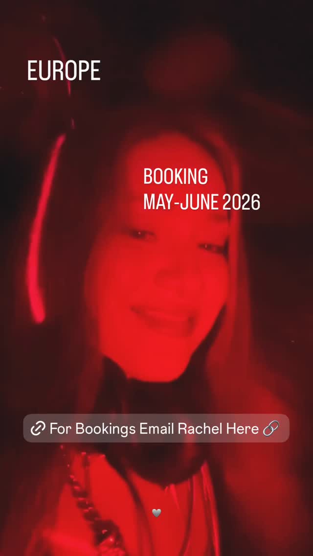 For Bookings Email: Rachel@mpeachhh.com
EUROPE: MAY-JUNE 2026