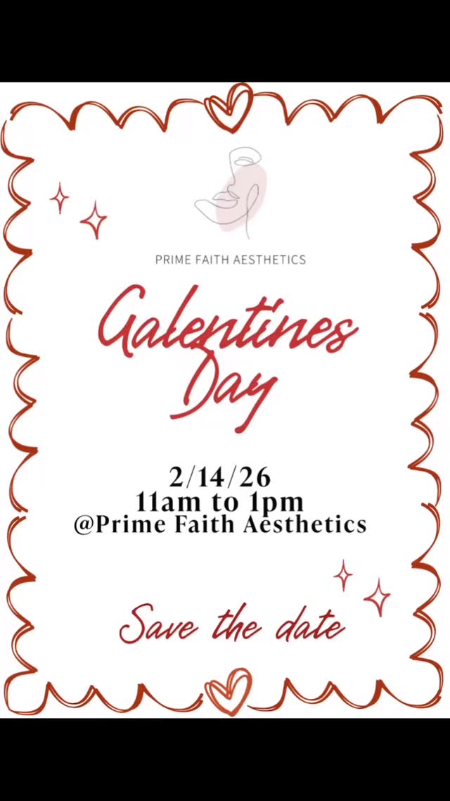✨ Hey Luv, yes you! ✨ Meet us at our Galentine’s Day event on February 14th from 11 AM to 1 PM right here at Prime Faith Aesthetics! 💖 This is your time to self-pamper with amazing offers and enjoy a tox party with your favorites. Bring your bestie along for all the fun! 🎉
Don’t forget to RSVP with the link in our bio that says “Galentine’s Event”! 💌 Can’t wait to see you there! 🥰 #GalentinesDay #SelfCare #PrimeFaithAesthetics #lewisvilletx #dallastx