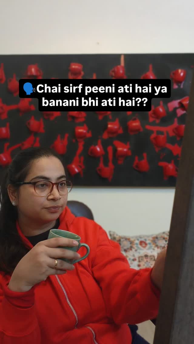 Chai banani aati hai?
#tea #artistlife #artreel #cupartseries #teapainting #chailovers #paintwithme #viral #reelonart #indianartists #creativeprocess #dhurandar❤️🔥 #instagramreels #redcup #installation #artcolloctor #bollywood #entry