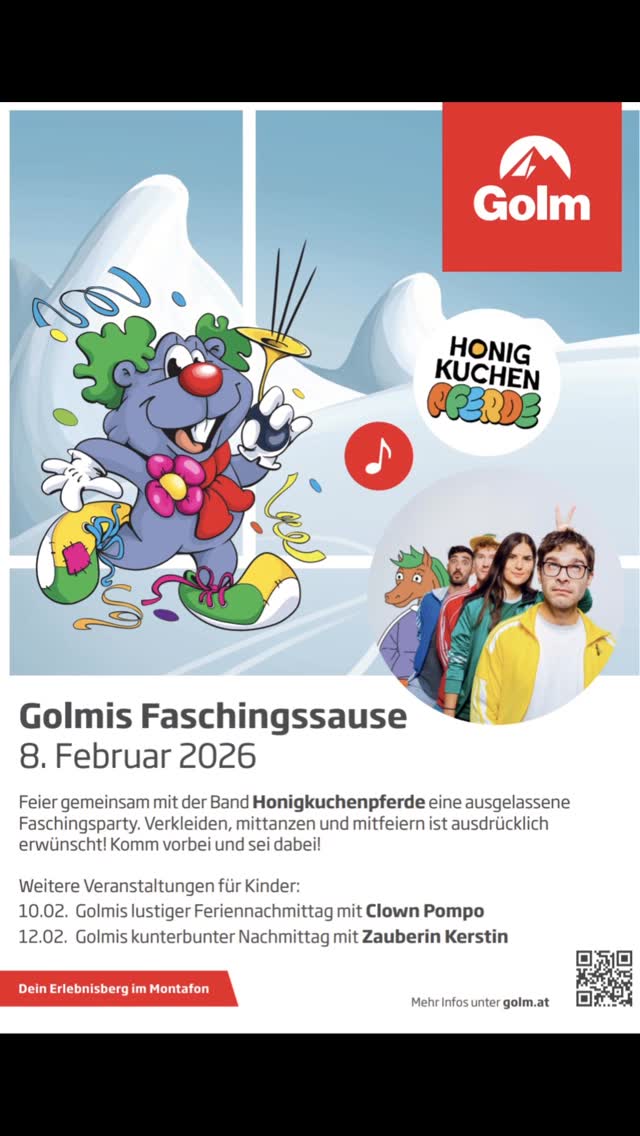 Ab 12:30 Uhr geht's los - Du feierst gemeinsam mit der Band Honigkuchenpferde eine ausgelassene Faschingsparty auf der Terrasse des Restaurant Grüneck bei uns am Erlebnisberg Golm.
Golmi und seine Freunde kommen persönlich zu Besuch und sorgen für jede Menge gute Laune.
In der Fotobox kannst Du außerdem lustige Erinnerungsfotos machen.
Verkleiden, mittanzen und mitfeiern ist ausdrücklich erwünscht! Komm vorbei und feiere mit uns!
#honigkuchenpferde #fasching #faschingsparty #golm #kinderlieder