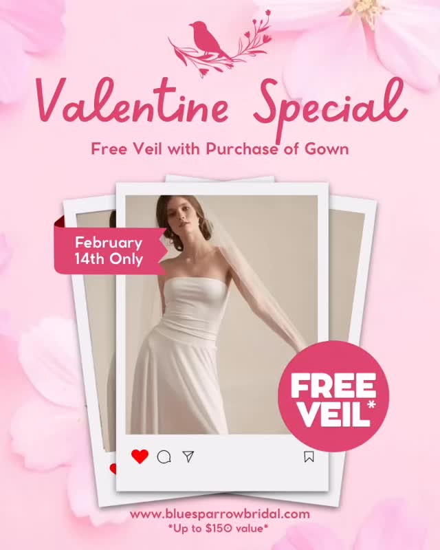 💎 FREE VEIL with purchase of ANY gown!
Valentine’s 💝 Day ONLY • don’t miss out!
www.bluesparrowbridal.com
#bluesparrowbridal #2026bride #valentinesales #bridalgown #engaged