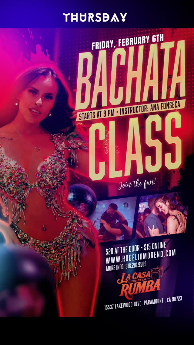 🔥 BACHATA CLASS 🔥
📅 Friday, February 6
⏰ Starts at 9:00 PM
📍 La Casa de la Rumba – Paramount, CA
Join Ana Fonseca for a focused Bachata class emphasizing timing, connection, body control, and musical interpretation. Designed to help dancers develop confidence, clarity, and comfort on the dance floor.
Whether you’re refining fundamentals or building flow, this class offers a solid foundation in a welcoming social environment.
💲 $20 at the door | $15 online
🔗 www.rogeliomoreno.com
📞 818.216.9589
📍 15537 Lakewood Blvd, Paramount, CA
#Bachata
#BachataClass
#LaCasaDeLaRumba
#AnaFonseca
#LatinDance
DanceClassLA