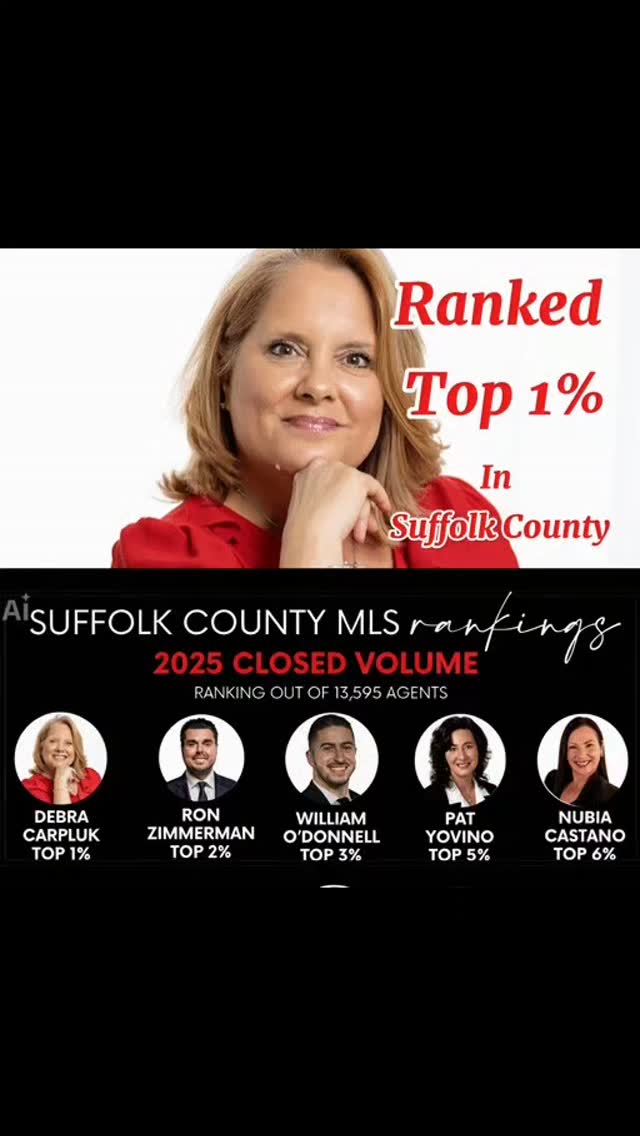 GRATEFUL TO RANK IN THE TOP 1%
I’m incredibly proud and grateful to share that I’ve ranked in the Top 1% of all Realtors in Suffolk County for 2025
But I could never have achieved this alone…
there is no "I" in "TEAM"
To my family — especially my Mom for being my personal chef and making me dinner every night so I have one less thing to do and taking one thing off of my plate. I love your daily DIF texts (dinner in fridge)
To my friends- who probably know more about real estate than most realtors while listening to me on the phone while we are driving or on vacation
To my team— your dedication, professionalism, and heart are the driving force behind everything we accomplish. I’m so lucky to lead such an amazing team.
And to my clients — thank you for your trust, your loyalty, and your referrals. Being part of your home journeys and life transitions is something I never take lightly.
Real estate is more than buying and selling… it’s about relationships, guidance, and showing up day after day with integrity, honesty and a few laughs along the way. I pride myself on continually focusing on relationships, not just transactions.
With heartfelt gratitude ~Debbie
#carplukteam
#longislandrealestate #kellerwilliamsrealty #suffolkcounty #luxuryrealestate