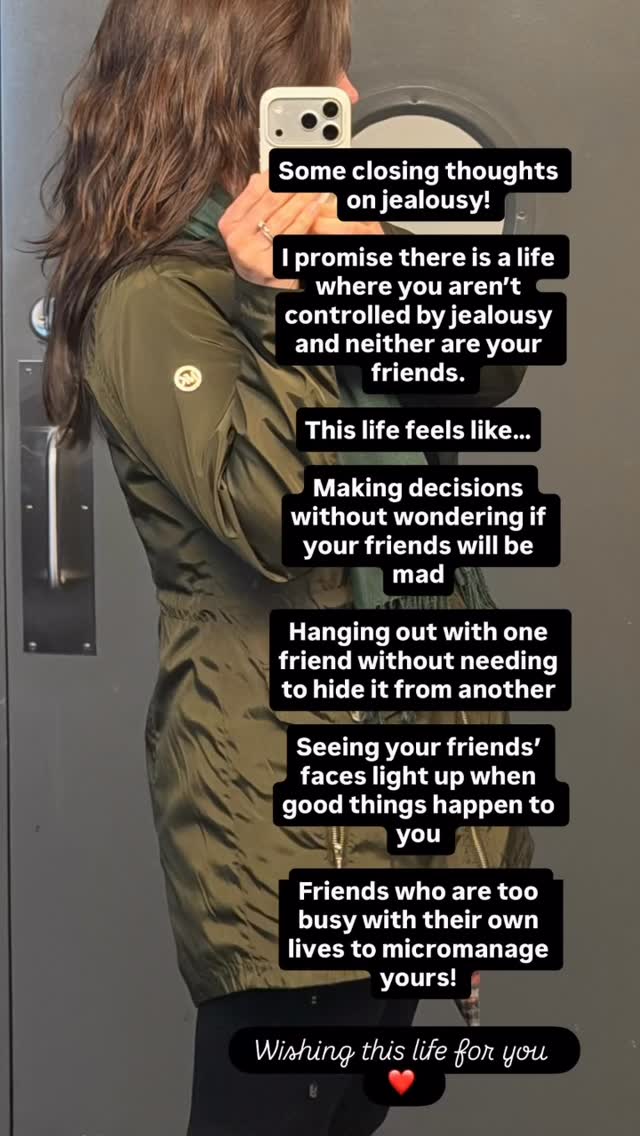 Imagine a night like this.
You find out two of your friends are hanging out without you. You feel jealous but you had different plans that night. You remember these are friends you love and trust. And because you live a life free from jealousy, you know they aren’t talking badly about you. You take a deep breath, text them to say “Have fun!!!!”, and move on with your night.
I promise there is a life where you and your friendships aren’t controlled by jealousy.
Crazily enough, living a life free from jealousy doesn’t mean you never feel jealous. It means you look jealousy right in the face. You recognize it. You validate it. And then you refuse to let it ruin your friendships.