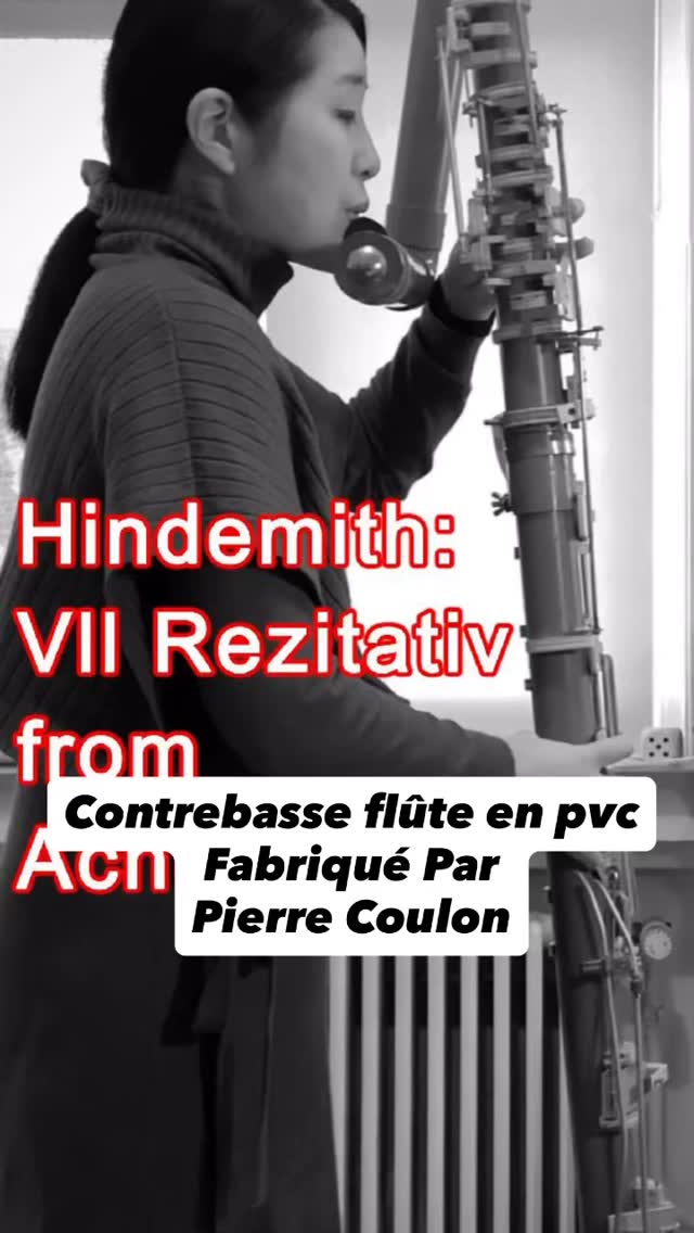 Hindemith sur Contrebasse flûte en PVC fabriqué par Pierre Coulon. #Contrebasseflute #flutecontrebasse #flute #フルート #塩ビ管コントラバスフルート