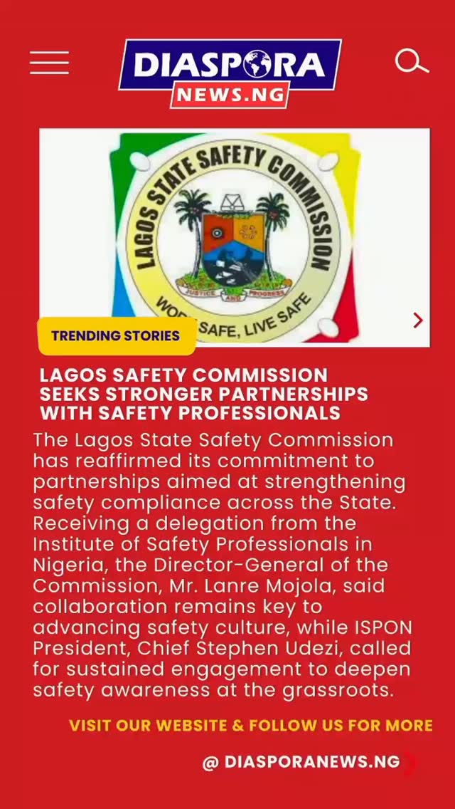 DiasporaNews.ng/lagosnews
Lagos State Safety Commission receives a delegation from the Institute of Safety Professionals in Nigeria, reaffirming its commitment to partnerships that strengthen safety awareness, compliance, and protection of lives and property across the State.
Read Full Story -
https://www.diasporanews.ng/post/lagos-safety-commission-seeks-stronger-partnerships-with-safety-professionals