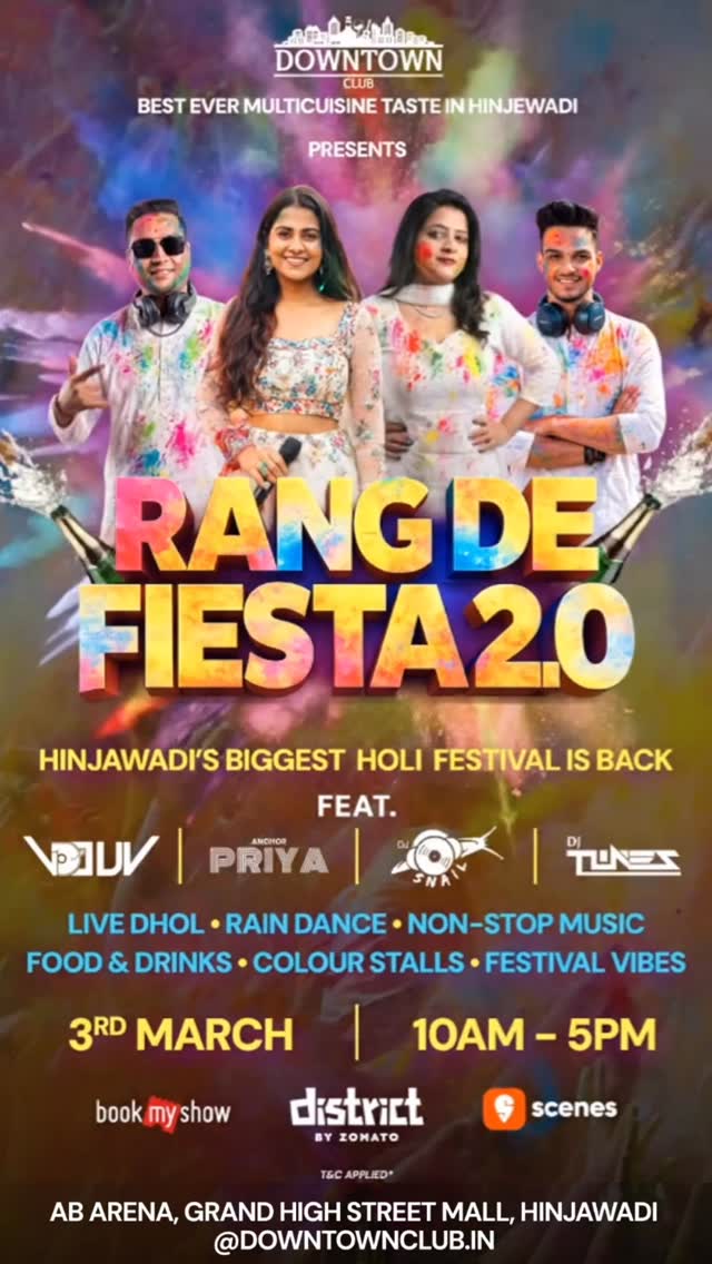 If your Holi plans don’t look like THIS — cancel them.
Downtown Club brings back
RANG DE FIESTA 2.0
Pune’s Biggest Holi Party Ever.
No soft celebrations.
No “family function” vibes.
Only pure color chaos.
🎧 VDJ UV
🎧 DJ Snail
🎧 DJ Tunes
BACK-TO-BACK. NO BREAKS.
🥁 Live Dhol going feral.
🌧 Rain Dance turning savage.
🎤 Anchor Priya setting the stage on fire.
🎨 Organic colors in the air.
🍹 Food, Drinks & Thandai flowing non-stop.
Wear white.
Lose control.
Go home unrecognizable.
🎟 Singles from ₹399
🎟 Couples from ₹699
🎟 Group deals available.
📍 AB Arena, Grand High Street Mall, Hinjewadi Phase 1
📅 3rd March 2026
📞 90782 48813
Limited entries.
And trust us… it WILL sell out.
Tag your Holi squad before they make boring plans. 🔥🌈
#RangDeFiesta #Holi2026 #PuneEvents #HoliParty #DowntownClub
(Rang De Fiesta 2.0, Pune Biggest Holi Party, Holi Party Pune, AB Arena Hinjewadi, Grand High Street Mall, Holi Event 2026, VDJ UV, DJ Snail, DJ Tunes, Anchor Priya, Live Dhol, Rain Dance Party, Organic Colors Holi, Holi Tickets Pune, Holi Celebration Pune)