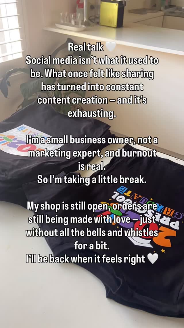 I’m out for now ✌️
Social media has changed, and lately it’s felt more exhausting than inspiring.
I’m a small business owner, not a content machine, and burnout is real, so I’m choosing to pause for a bit.
The shop is still open, and orders are still being made. I’ll be here but not posting until it feels right.
xox
#smallbusiness #burnout #mentalhealth #takingabreak