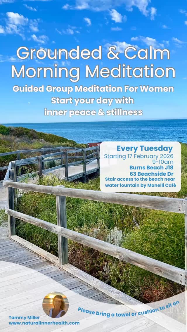 Guided Beach Meditation for busy women in Perth Northern Suburbs.
Come calm your mind, regulate your nervous system and fill your cup up with self-love 🫶🌊
Go to the Events page at www.naturalinnerhealth.com for more info 🧘
Love & blessings
Tammy
#naturalinnerhealth #tammymillernaturopath #meditation #innerpeace #calmisyoursuperpower