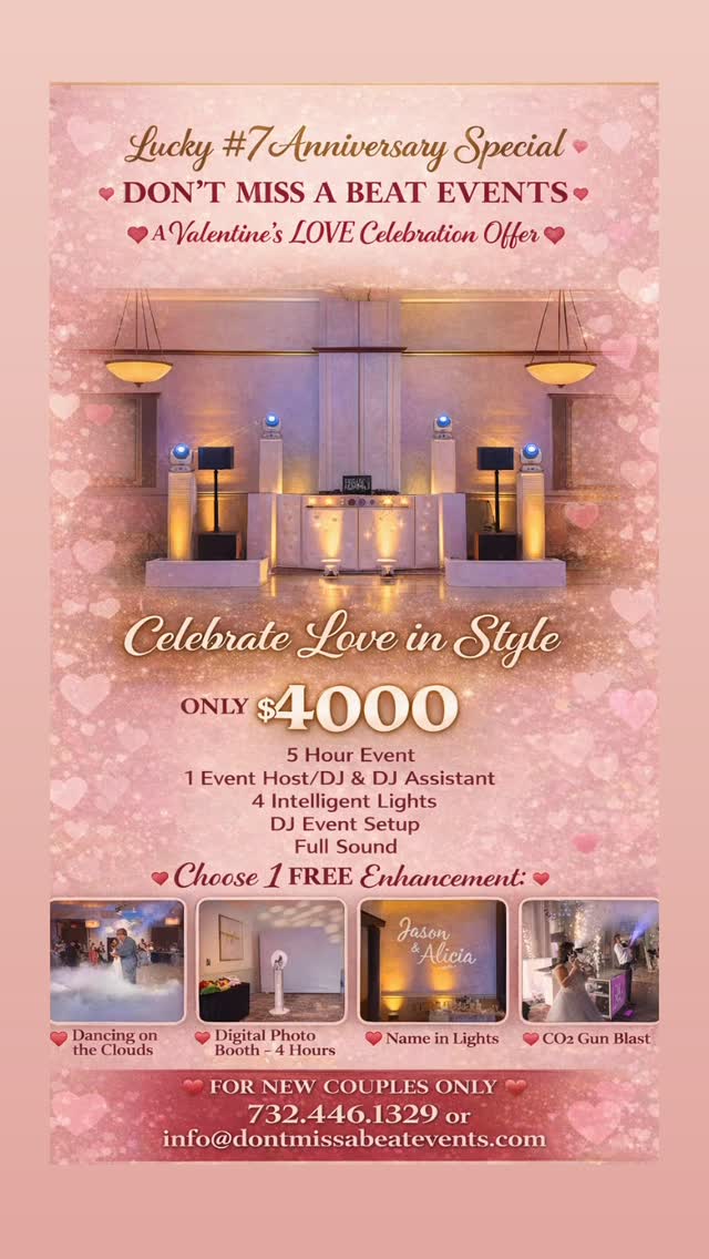 ✨ WE’RE CELEBRATING 7 YEARS OF LOVE & UNFORGETTABLE EVENTS! ✨
To celebrate our 7 Year Anniversary, we’re sharing the love with newly engaged couples 💍
❤️$4000.00❤️
When you book our Base Wedding Event Package, with upgraded lighting, you’ll receive a FREE enhancement — on us! 🎉
The value is truly out of this world and designed to make your celebration even more unforgettable.
💫 LIMITED ANNIVERSARY SPECIAL 💫
• New clients only
• Must book a new initial meeting
• Valid for NEW 2026 & 2027 wedding bookings
• Offer ends at the end of February
• Not valid for already booked clients or anyone who has previously met with DMABE
Let’s make your wedding the party everyone talks about ✨
📞 732.446.1329
📧 info@dontmissabeatevents.com
#WeddingDJ #NJWeddings #WeddingEntertainment #Engaged #dontmissabeatevents