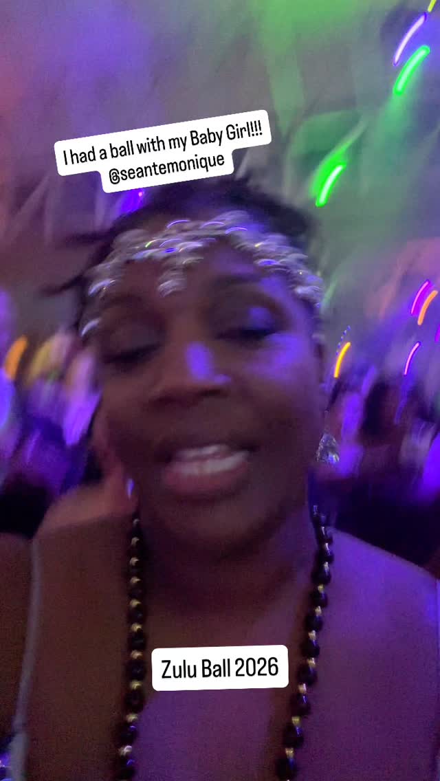 Had a Blast with my Baby Girl! 💐#mardigras2026 #zuluball #meandmine #demreeds