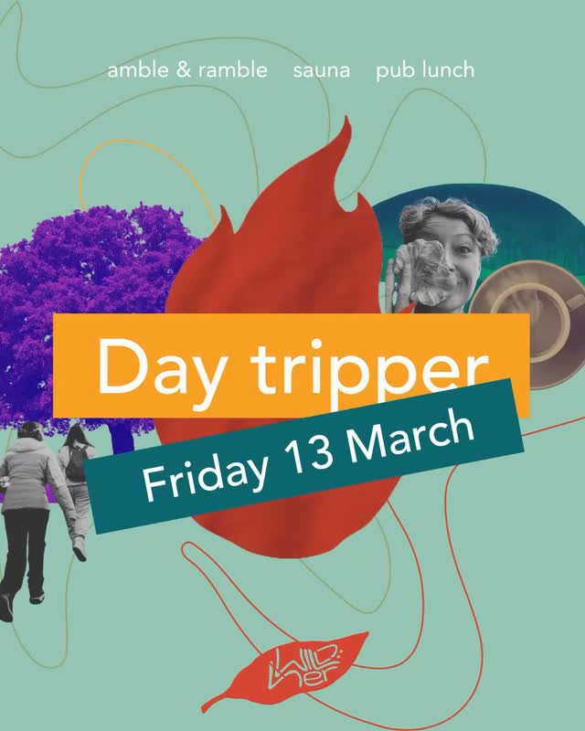 Next events! 30% off launch special - woohoo! Friday 13 March or Saturday 11 April. Or both?! Because they’re at different locations from Hebden Bridge. Come and hav a giggle.
£100 for Sauna - walk - pub lunch - treats and a goodie bag!! What?! I know right…