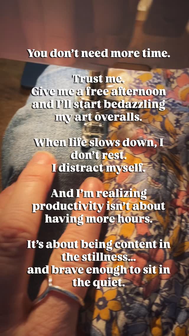 More time?
Great. Let me go quilt my art overalls instead of doing what actually matters. 🙈
Anyone else?
Turns out productivity isn’t about time at all. It’s about rhythm, stillness, and not avoiding the quiet.
The blog goes deeper. Come read if this hit a nerve.