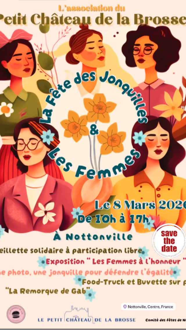 #petitchateaudelabrosse
#jonquilles
#8mars
#nottonville
@onpartagetout
Au programme
Exposition dans le parc « Les femmes à l’honneur »
L’évolution des droits des femmes en France
Les pionnières qui ont contribué à notre statut actuel
Les portraits de femmes de notre territoire, mettant en lumière la diversité et la richesse de parcours et d’engagements qui font sens ici, chez nous.
Une photo, une jonquille
Celles et ceux qui le souhaitent pourront poser avec leur bouquet pour affirmer leur soutien à l’égalité femmes-hommes.
Restauration
Buvette de l’association du Petit Château de la Brosse
Food truck La remorque de Gab
Participation libre
Reversée à une association œuvrant pour le bien des femmes.
Nous vous attendons nombreux