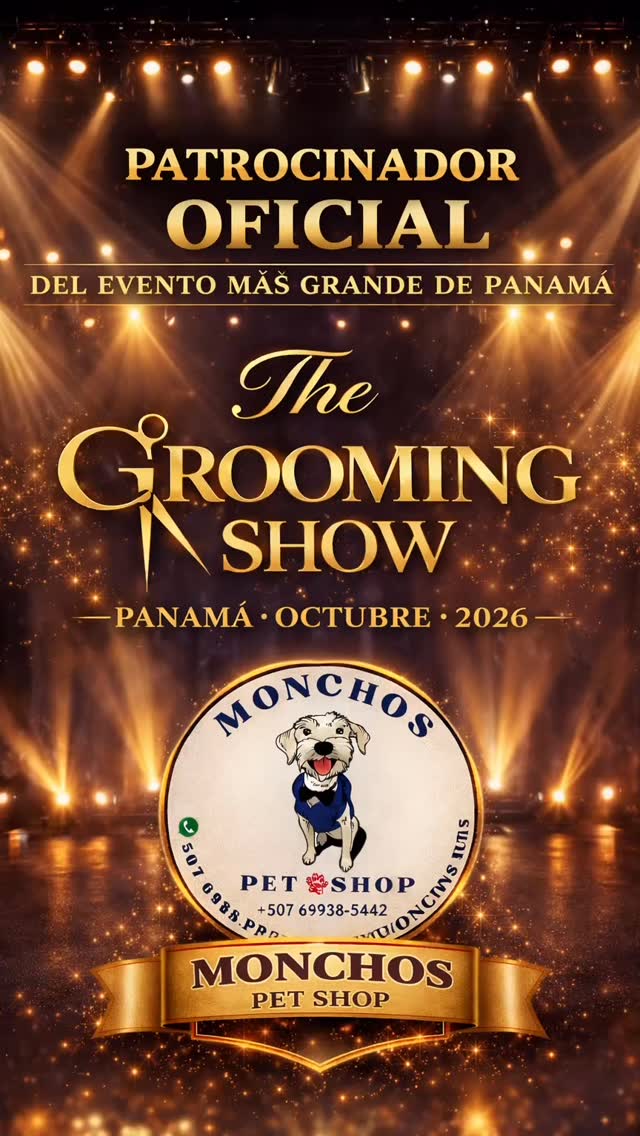 Hoy anunciamos con orgullo a la empresa que se une como Patrocinador Oficial del evento de grooming más grande de Panamá 🇵🇦✨
Una marca que cree en el crecimiento del talento, en la formación profesional y en el futuro del grooming panameño.
Porque The Grooming Show no es solo un evento…
es un movimiento que está elevando nuestra industria a nivel internacional.
Nos llena de orgullo presentar a:
MONCHOS PET SHOP 🐾🔥 @monchos_pets
Gracias por creer en este proyecto, por apostar al crecimiento del gremio y por formar parte de esta edición que marcará un antes y un después.
Juntos estamos elevando el grooming panameño a nivel internacional.
Octubre 2026 será histórico.