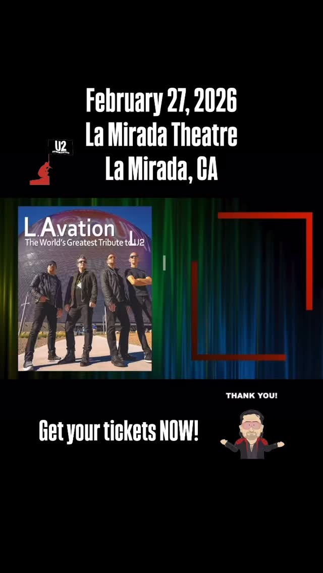 We will be performing at the La Mirada Theatre in La Mirada, CA on Friday, February 27, 2026.
Support live music, and don’t let the ever evolving AI make an attempt to take that from us as well! 🤗😊
Visit www.u2lavation.com or the website of the La Mirada Theatre for tickets.
Thank you!
-
#u2 #u2tribute #u2lavation #u2tributeband #lamiradatheatre