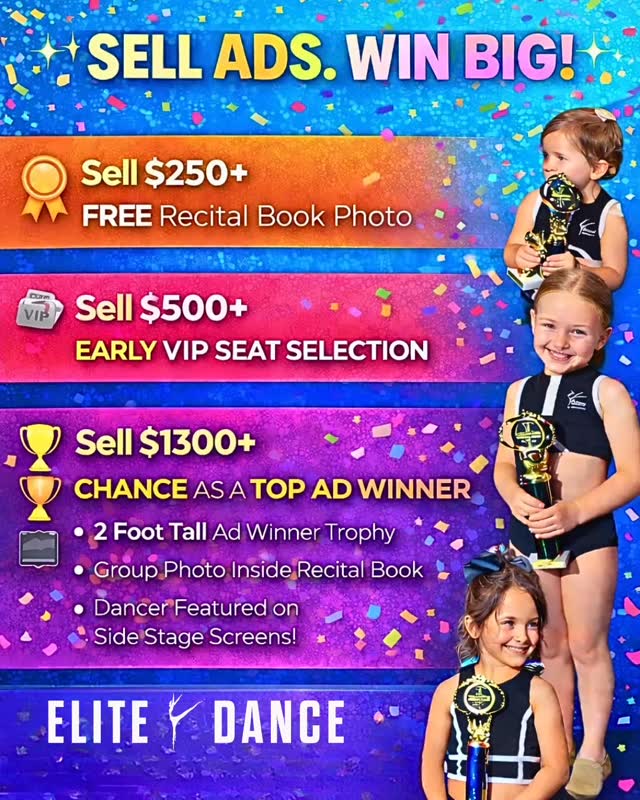 🚨✨ LAST CALL FOR RECITAL ADS! ✨🚨
ALL recital ads are due TOMORROW 3/4 at 7:00 PM sharp! ⏰
Don’t miss your dancer’s chance to earn:
🏅 Sell $250+ → FREE recital book photo
🎟 Sell $500+ → Early VIP seat selection
🏆 Sell $1300+ → Chance to be a TOP Ad Winner with even more amazing perks!
Every ad counts and every dollar gets them closer to BIG rewards! 💫
Turn them in before 7:00 PM on 3/4!
Let’s finish strong, Elite family! 💜✨
#EliteDance #Perks #FreePics
#AdDeadline #VIPseating
