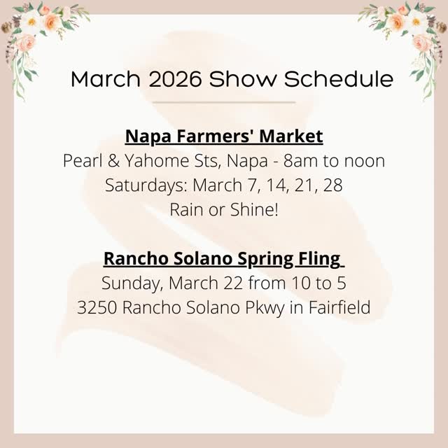 Happy March!
Here is my March schedule. I will be at the market on Saturdays and the Rancho Solano Spring Fling on Sunday, March 22.
I’m working on some new Spring pretty jewelry just for you!
Hope to see you soon! 🌷
#handmadejewelry #spring #happiness #napavalley #winecountry