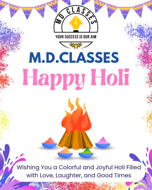M.D.CLASSES Wishing You Cheerfully Happy Holi 🌈