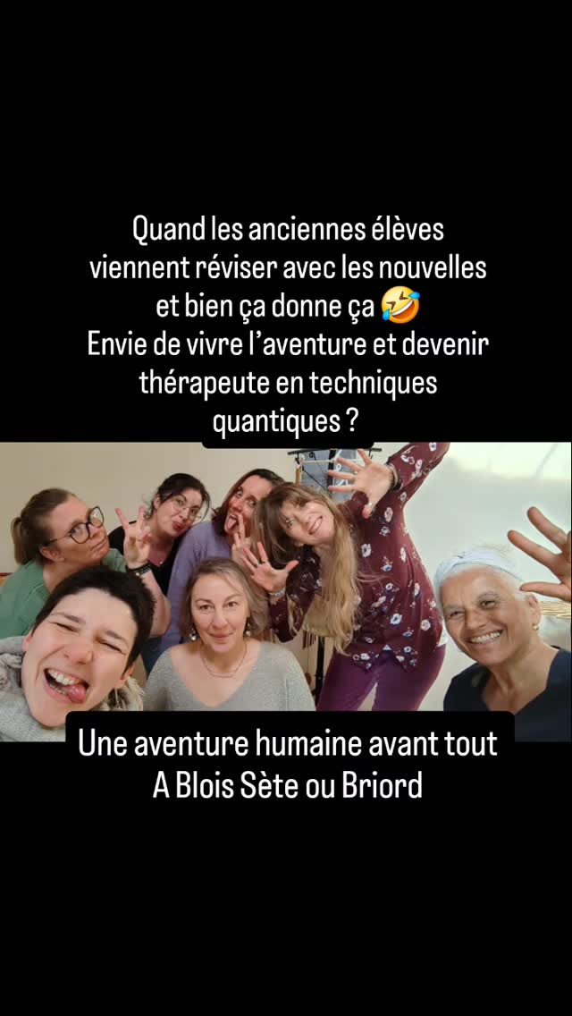 Quand les anciennes élèves viennent réviser avec les nouvelles ça donne ça 🤣
Envie de partager l'aventure et devenir thérapeute en techniques quantiques ?
A @villedeblois @ville_de_sete ou Briord
N'hésitez pas à me contacter pour une aventure humaine avant tout
En commentaire ou par mail :
contact@formations-sensoria.fr
www.formations-sensoria.fr
#sensoriasagessedefemme #quantique #holistique
#formationmagnetisme #sonothérapie