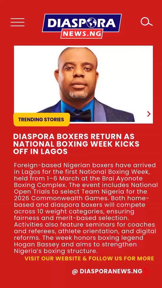 DiasporaNews.ng
Foreign-based Nigerian boxers have begun arriving in Lagos for the inaugural National Boxing Week, marking a significant build-up to the country’s preparations for the 2026 Commonwealth Games qualifiers.
Read full story
https://www.diasporanews.ng/post/diaspora-fighters-return-as-national-boxing-week-kicks-off-in-lagos